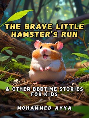 cover image of The Brave Little Hamster's Run